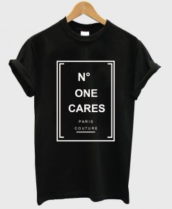 no one cares shirt