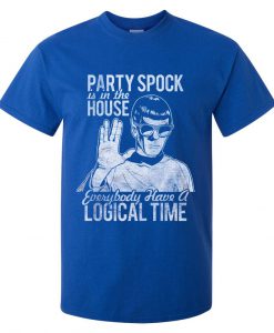 party spock is in the house tshirt