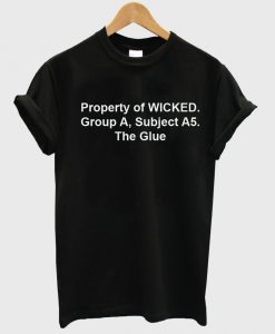 property of wicked maze runner front shirt