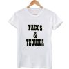 tacos and tequila tshirt