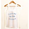 take me to the ocean tanktop