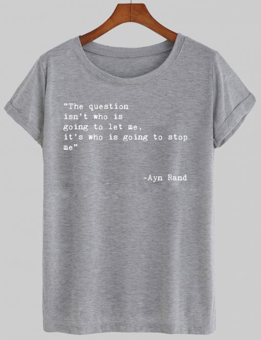 Ayn Rand T shirt