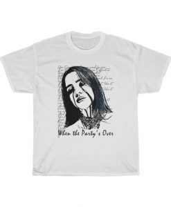 Billie Eilish When The PartyS Over Lyric Inspired Unisex T Shirt