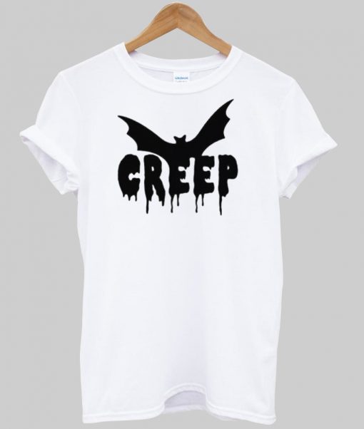 Creep crazy mofos tshirt