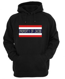 Property of jacob HOODIE black