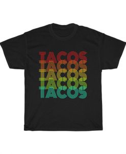 Taco Retro 70S 80S Unisex T Shirt