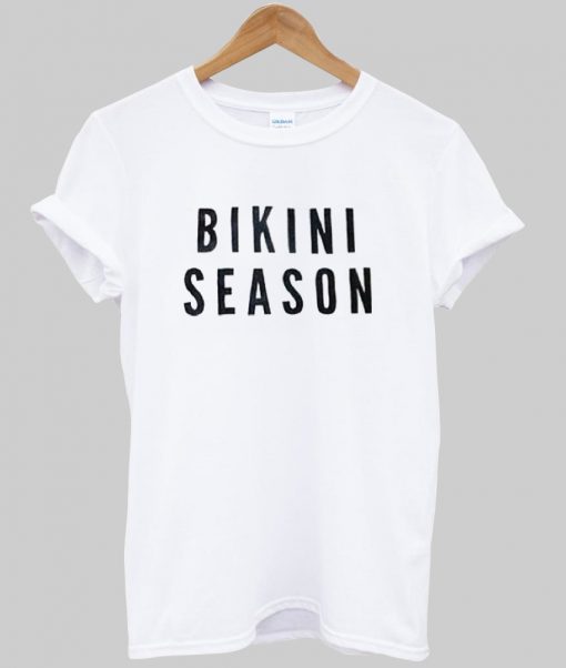 bikini season tshirt