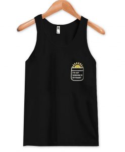 i've got sunshine in my pocket tanktop