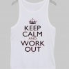 keep calm and work out tanktop