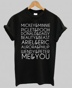 me and you tshirt