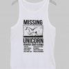 missing unicorn tanktop