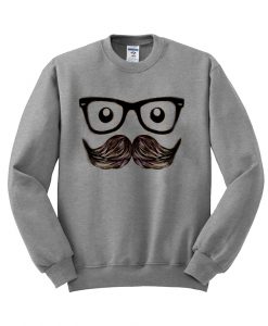 mustache with glases sweatshirt