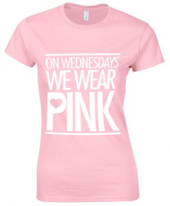 on wednesday we wear pink tshirt