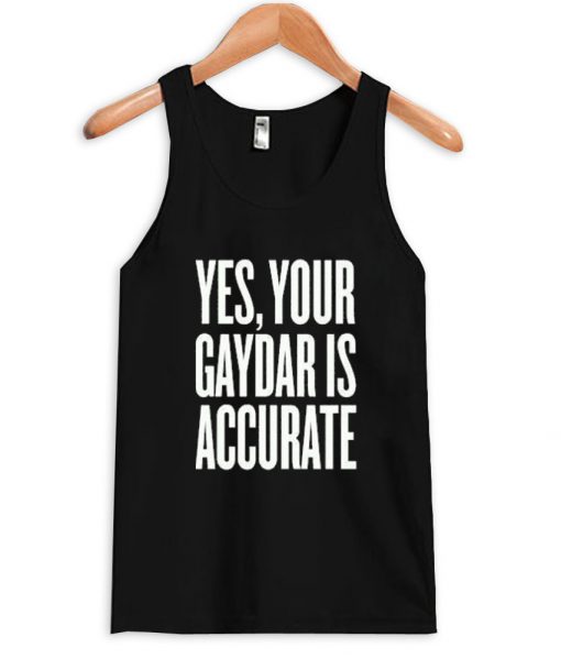 yes, your gaydar is correct tanktop