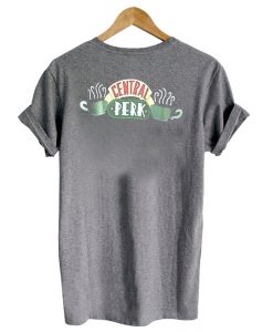 Central Perk T shirt Back