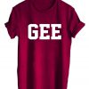 GEE tshirt