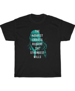 Hard Choices T Shirt