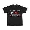 Hell Restraining Order Sarcastic T Shirt