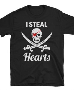 I Steal Hearts T Shirt