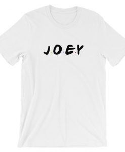 Joey Friends Tv Show T-shirt