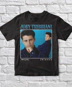 Joey Tribbiani Friends Tshirt