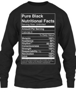 Pure Black Nutritional Facts Sweatshirt