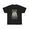 Rafiki Good Vibes T Shirt