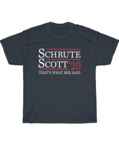 Schrute Scott 2020 ThatS What She Said T Shirt