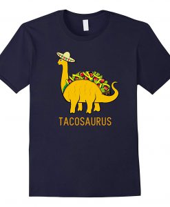 Tacosaurus T Shirt