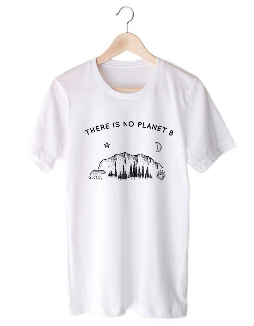 There Is No Planet Tshirt