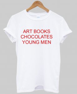 art books chocolates young men tshirt