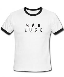 bad luch ringer shirt