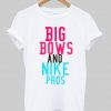 big bows and nike pros tshirt