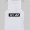 dinero mam tanktop