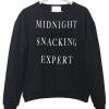 midnight snacking expert sweatshirt