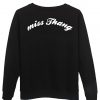 miss Thang sweatshirt back