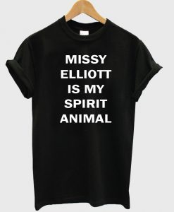 missy elliot is my spirit tshirt