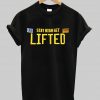 stay high get lifted tshirt