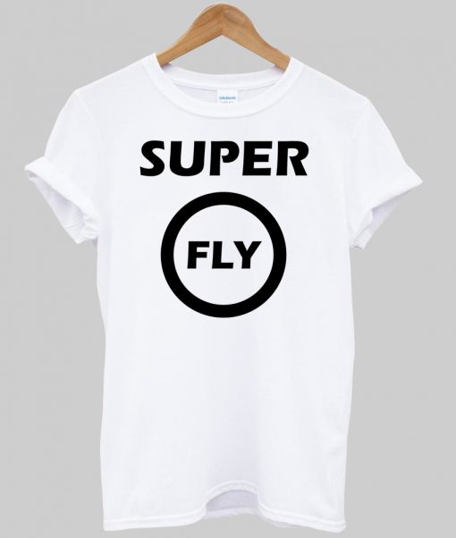 super fly tshirt