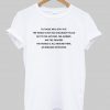 to those who stay put quotes tshirt