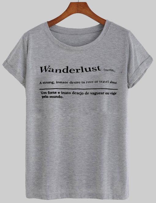 wanderlust tshirt