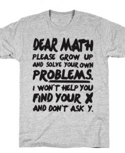 Dear Math T-Shirt