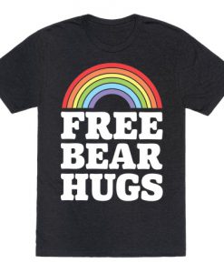 Free Bear Hugs T-Shirt