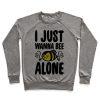 I Just Wanna Be Alone Emo Bee Pun Parody Crewneck Sweatshirt