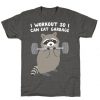 I Workout So I Can Eat Garbage Raccoon T-Shirt