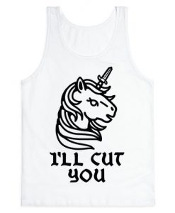 I'll Cut You Switchblade Unicorn Tank Top