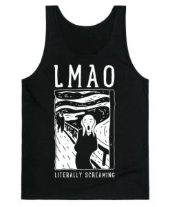 LMAO Literally Screaming Scream Painting Tank Top