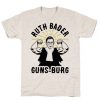 Ruth Bader Guns-Burg T-Shirt