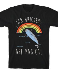 Sea Unicorns Are Magical T-Shirt