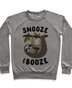 Snooze & Booze Crewneck Sweatshirt